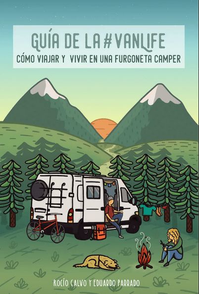 Comprar Guía de la #VanLife, Cómo vivir y viajar en una furgoneta camper.